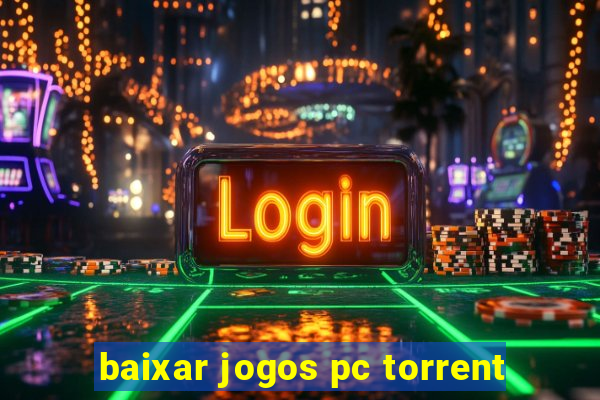 baixar jogos pc torrent